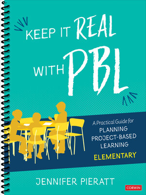 cover image of Keep It Real With PBL, Elementary